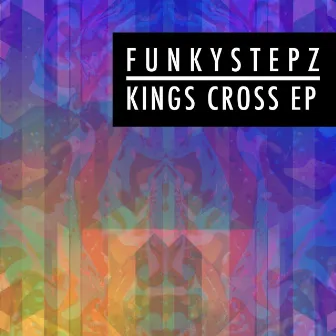 Kings Cross by FunkyStepz