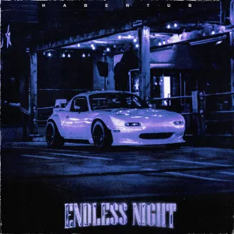 Endless Night by Habentub