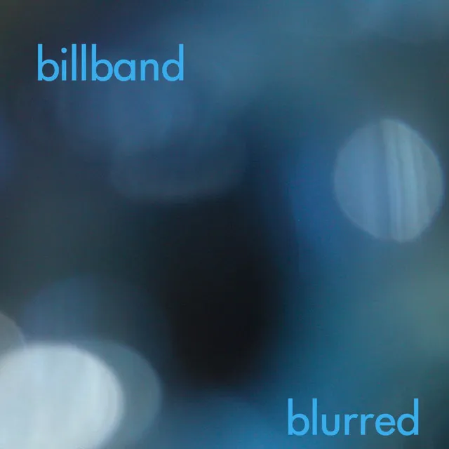 Billband: Blurred