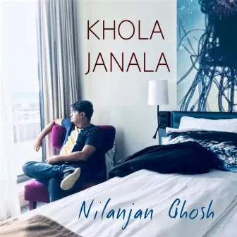 Khola Janala by Nilanjan Ghosh