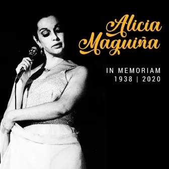 Alicia Maguiña In Memoriam (1938 / 2020) by Alicia Maguiña