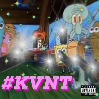 #KVNT by Angel Blacc