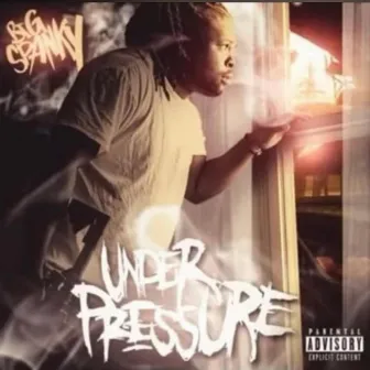 Under Pressure by Big Spanky