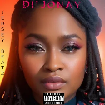 Di'jonay by Jersey Beatz