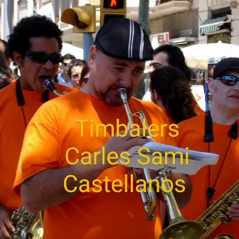 Timbalers by Carles 