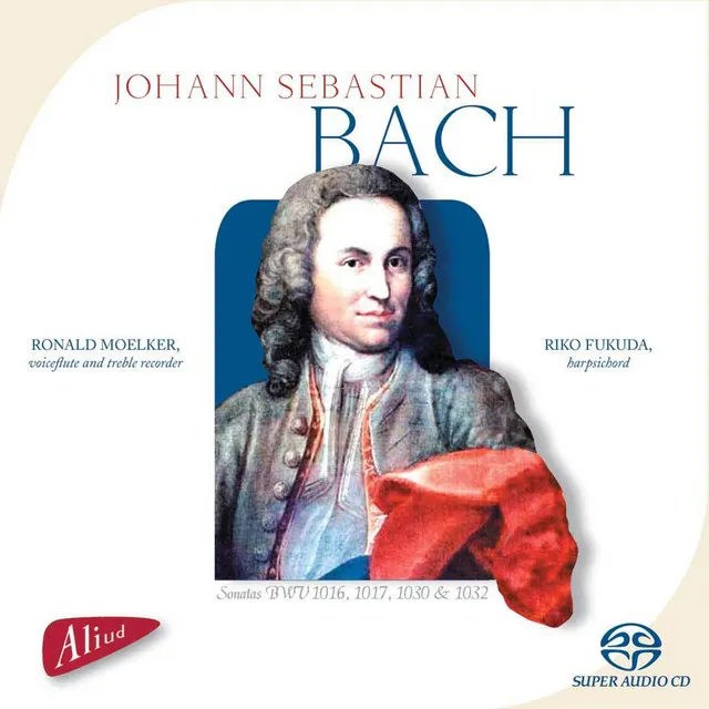 Johann Sebastian Bach, Sonatas BWV 1016, 1017, 1030 & 1032