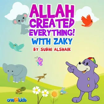 Allah Created Everything (feat. Zaky) by Subhi Alshaik