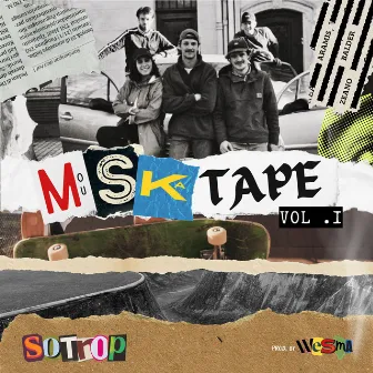 Mouskatape, Vol. 1 by sotrop