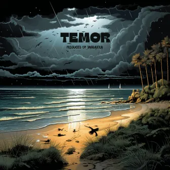 Temor by Jaguilera