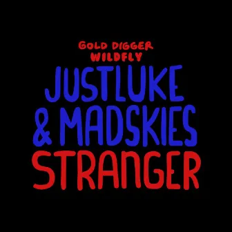 Stranger by Madskies