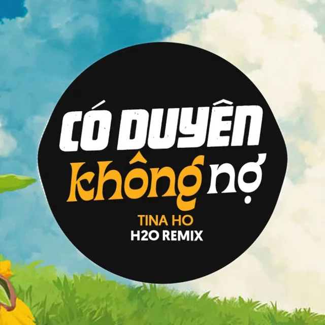 Có Duyên Không Nợ Remix (EDM)