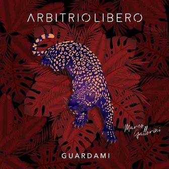 Guardami (Remastered) by ArbiTrio Libero