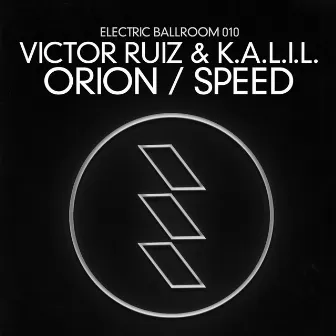 Orion / Speed by K.A.L.I.L.