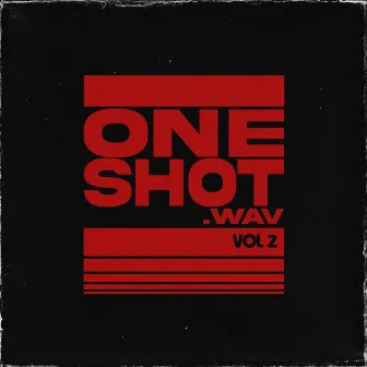 VOLUMEN 2 by ONESHOT.WAV