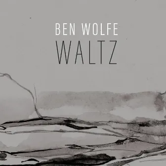 Waltz by Ben Wolfe