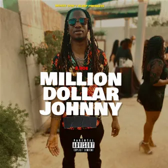 Million Dollar Johnny by 2 Doe