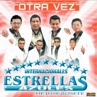 Otra Vez by Las Estrellas Azules