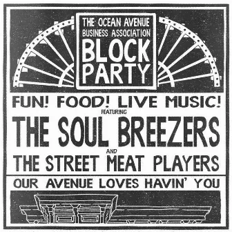 The Ocean Avenue Block Party (From 