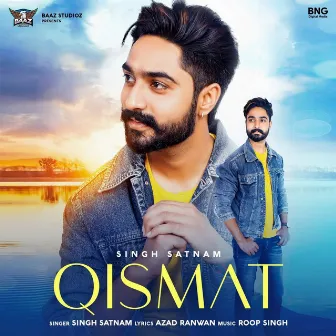 Qismat by Singh Satnam