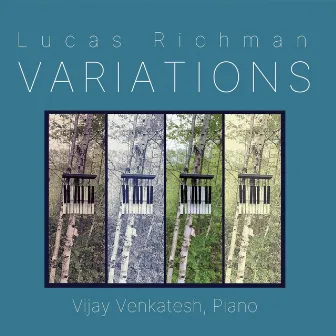 Lucas Richman: Variations by Lucas Richman