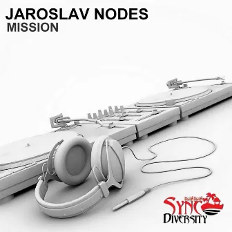 Mission by Jaroslav Nodes