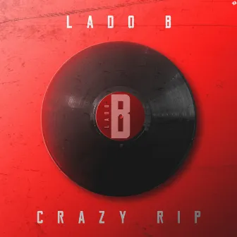 Lado B by Crazy Rip