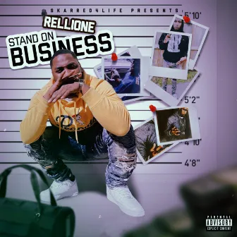 Stand On Business by Rellione