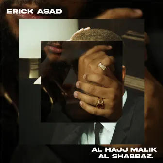 Al Hajj Malik Al Shabbaz by Erick Asad