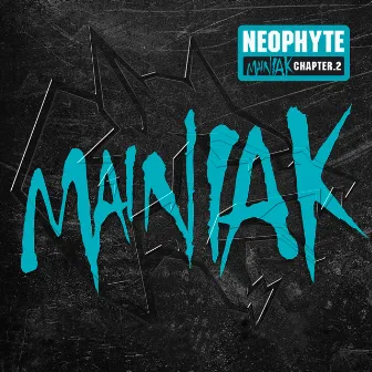 Mainiak Chapter 2 by Neophyte