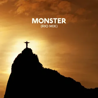 Monster (Rio Mix) by Brazilian Jazz Cuts