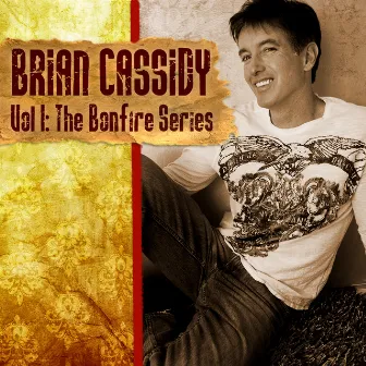 Volume 1: The Bonfire Series by Brian Cassidy