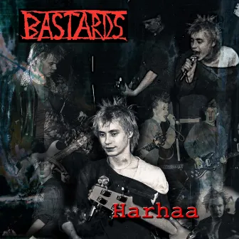 Harhaa by Bastards