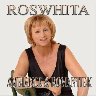 Ambiance & Romantiek by Roswhita