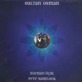 Sultan Osman by Pete Namlook