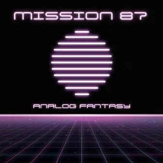 Analog Fantasy by Mission 87