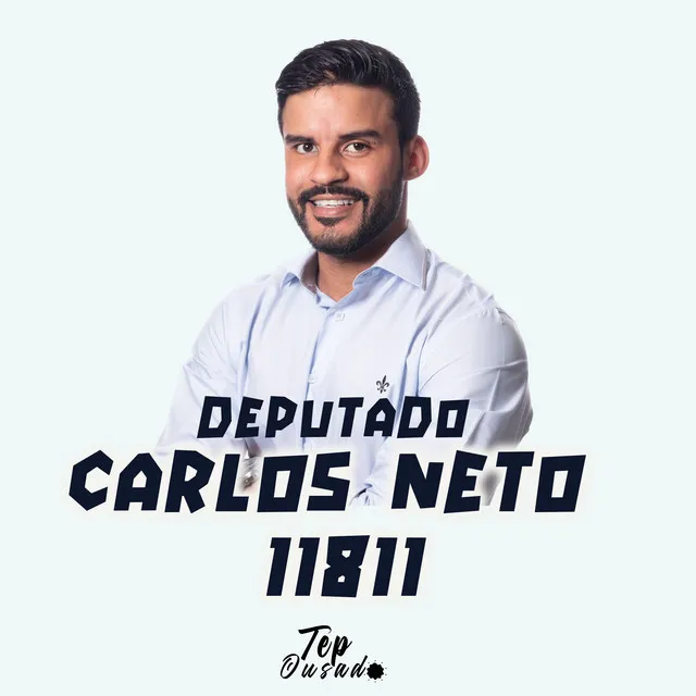 Deputado Carlos Neto 11811