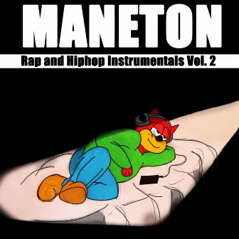 Rap and Hiphop Instrumentals Vol. 2 by ManeTon