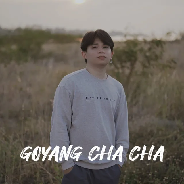 Goyang Cha Cha