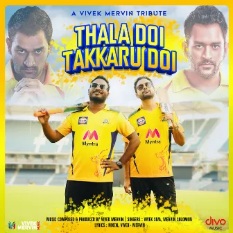 Thala Doi Takkaru Doi by Mervin Solomon