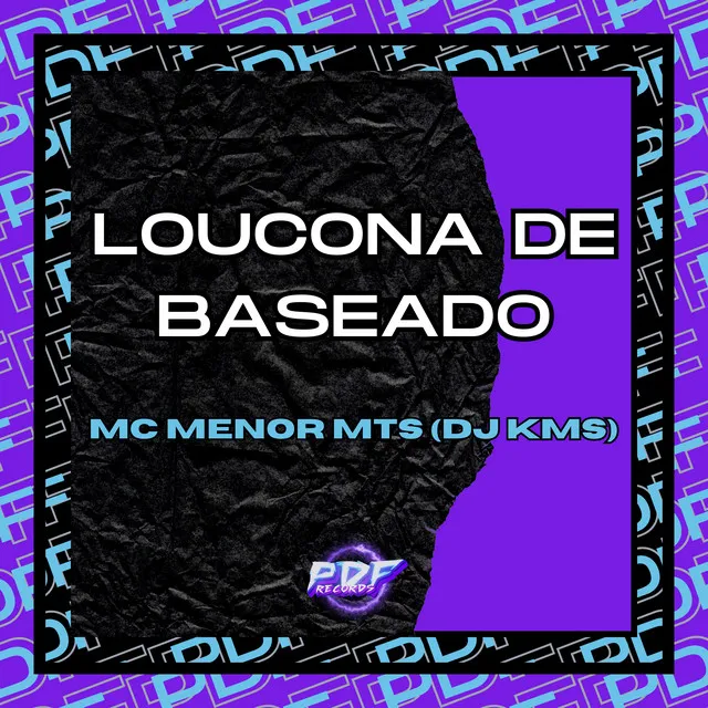 Loucona de Baseado