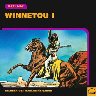 Winnetou I by Audio Media Digital Hörbücher