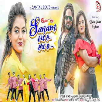 Sanam Ore O Ore O by Hitam Hembram