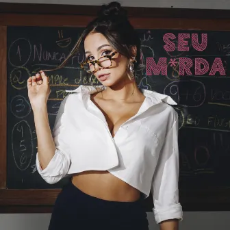 SEU M*RDA by Luli