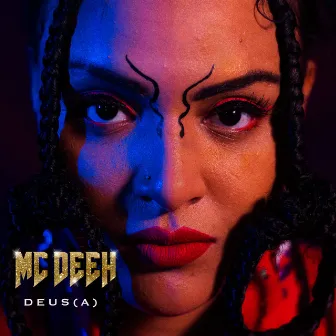 Deus(A) by MC Deeh