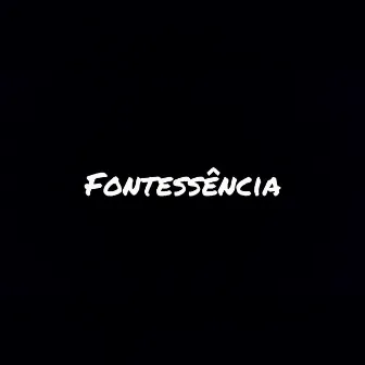 Fontessência by Paulo Microfonia