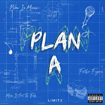 Plan A by Limitz