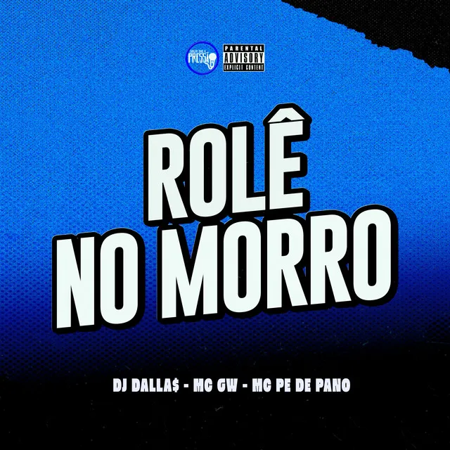 Rolê no Morro