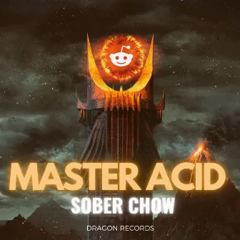 Master Acid by Sober Chow