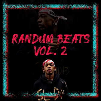 randUm Beats Vol.2 by brandUn DeShay