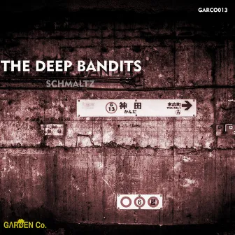 Schmaltz by The Deep Bandits